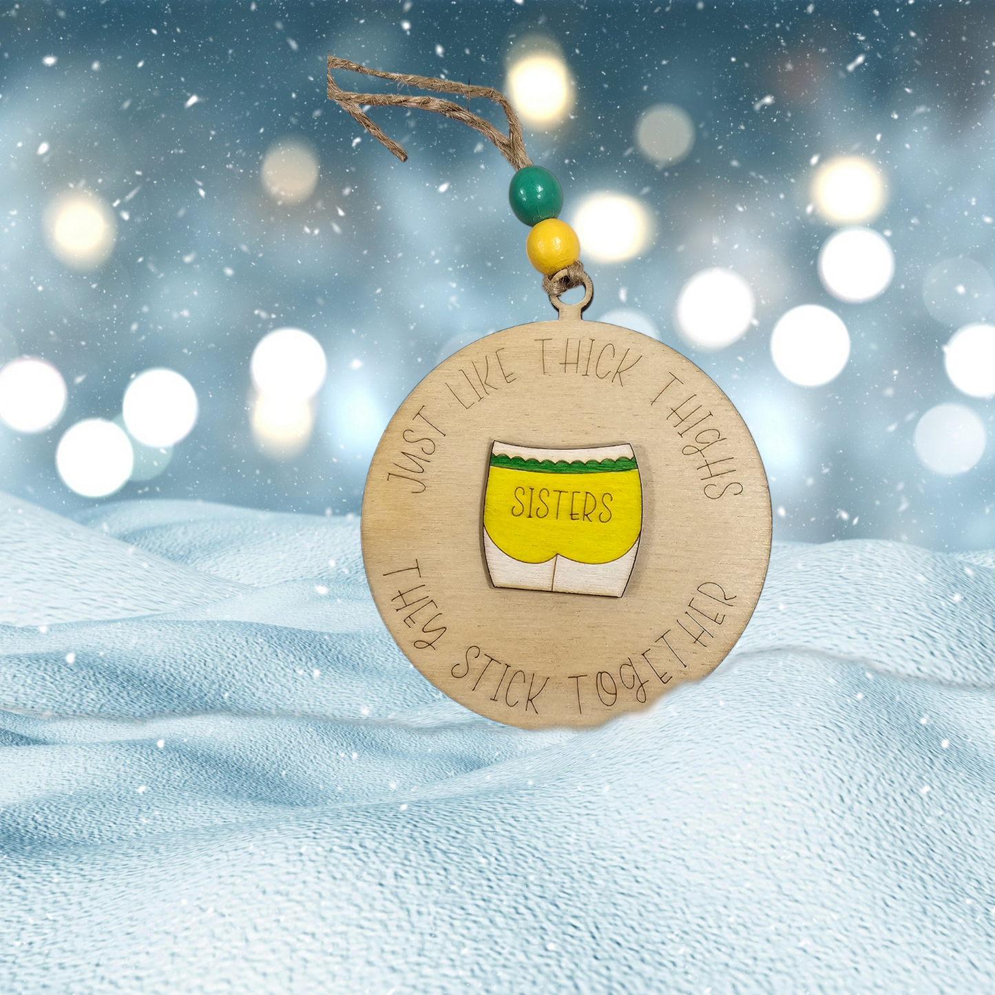 Just like thick thighs..sisters