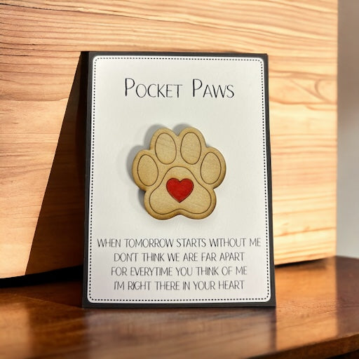 *Pocket Paws - * When tomorrow starts without me ...