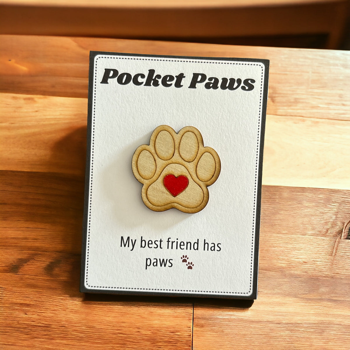 Paws Log In Pocket Paws - My best friend has paws – Kellys Kreations 713