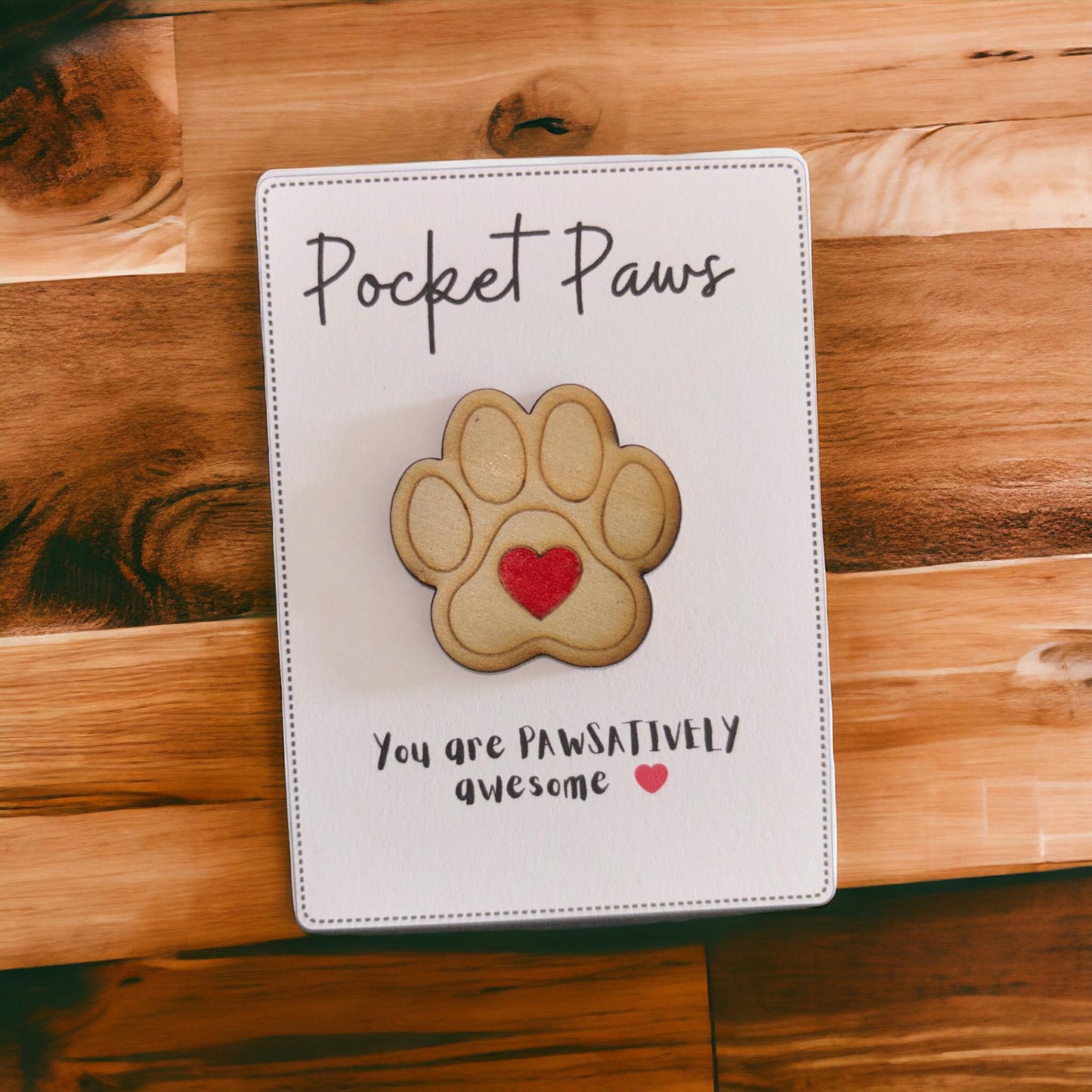 Pocket Paws - You are pawsatively awesome