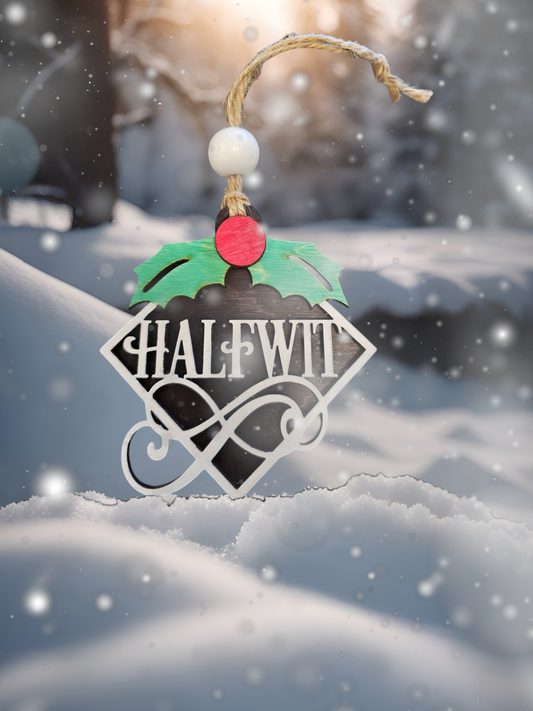 Halfwit Ornament