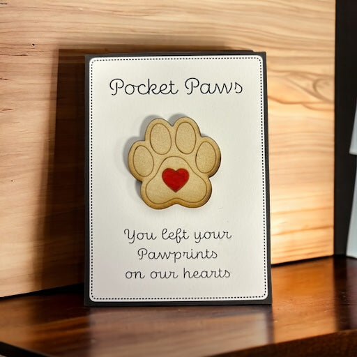 *Pocket Paws - * You left your paw prints on our hearts