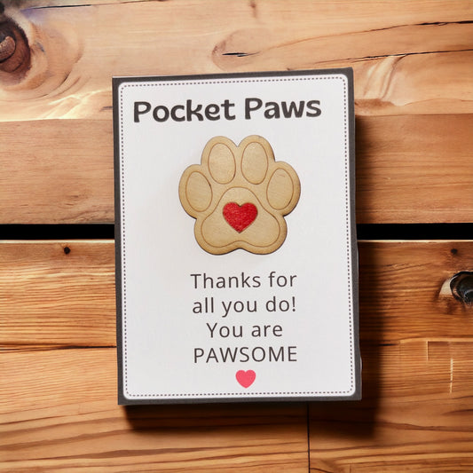 Pocket Paws - Thanks for all you do! You are pawsome!