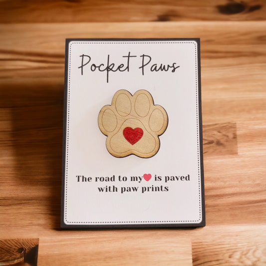 Pocket Paws - The road to my heart is paved in paws prints